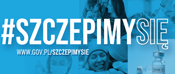 #SZCZEPIMY SIĘ